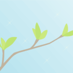 七十二候の草木萌動