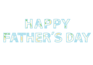 父の日「Happy fater's day」の飾り文字