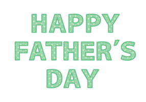 父の日「Happy father's day」の飾り文字